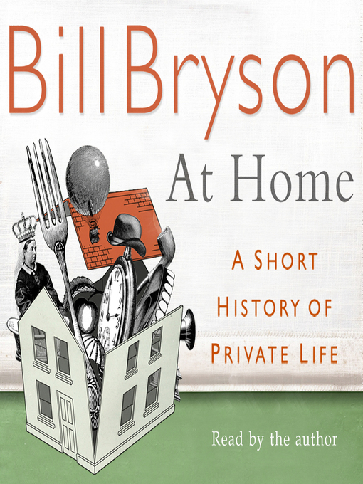 Title details for At Home by Bill Bryson - Wait list